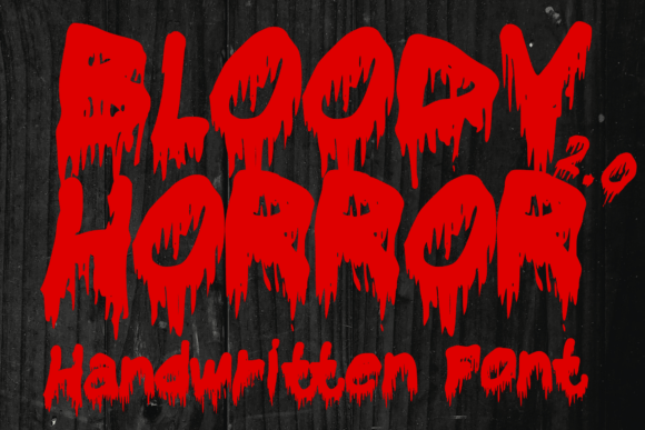 Bloody Horror 2.0: The Ultimate Ink-Style Font for Creepy Designs