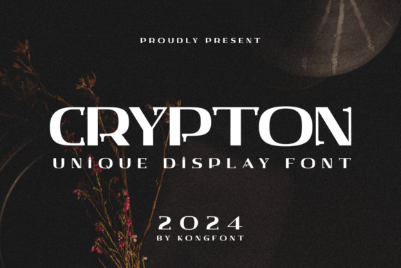 Crypton: A Modern Display Decorative Font Evaluation