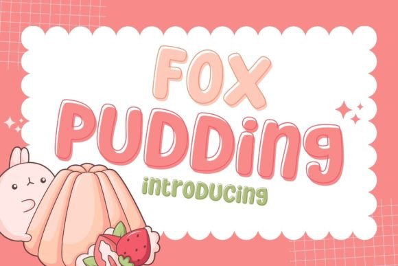 Fox Pudding Font: A Bold and Playful Display Type for Energetic Designs