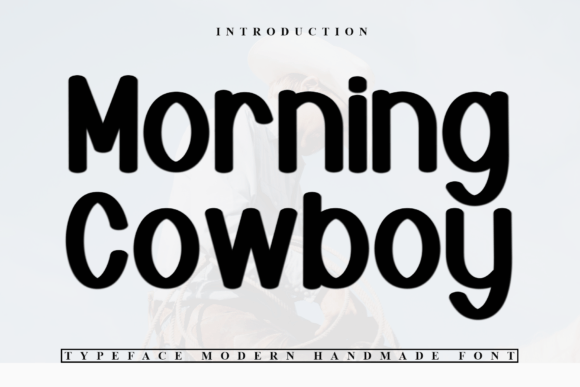 Morning Cowboy: A Refined Display Font for Modern Elegance
