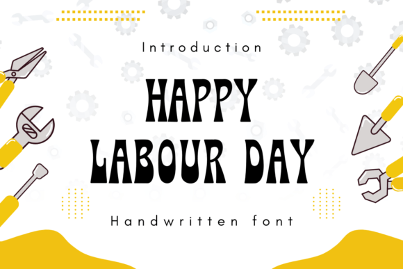 Reviving Nostalgia: How the Happy Labor Day Font Shapes Modern Design