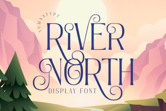 River North: Integrating an Elegant All-Caps Display Font into Your Design Workflow