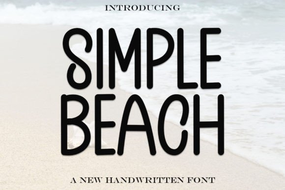 Simple Beach: The Bold Display Font That Brings Summer to Your Designs