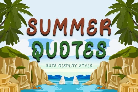 Summer Quotes: A Vibrant Display Font for Seasonal Branding